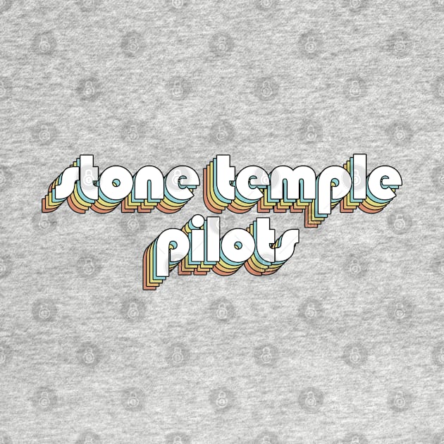 Stone Temple Pilots - Retro Rainbow Typography Faded Style by Paxnotods